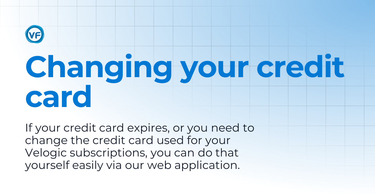 Changing your credit card | Velogic Docs